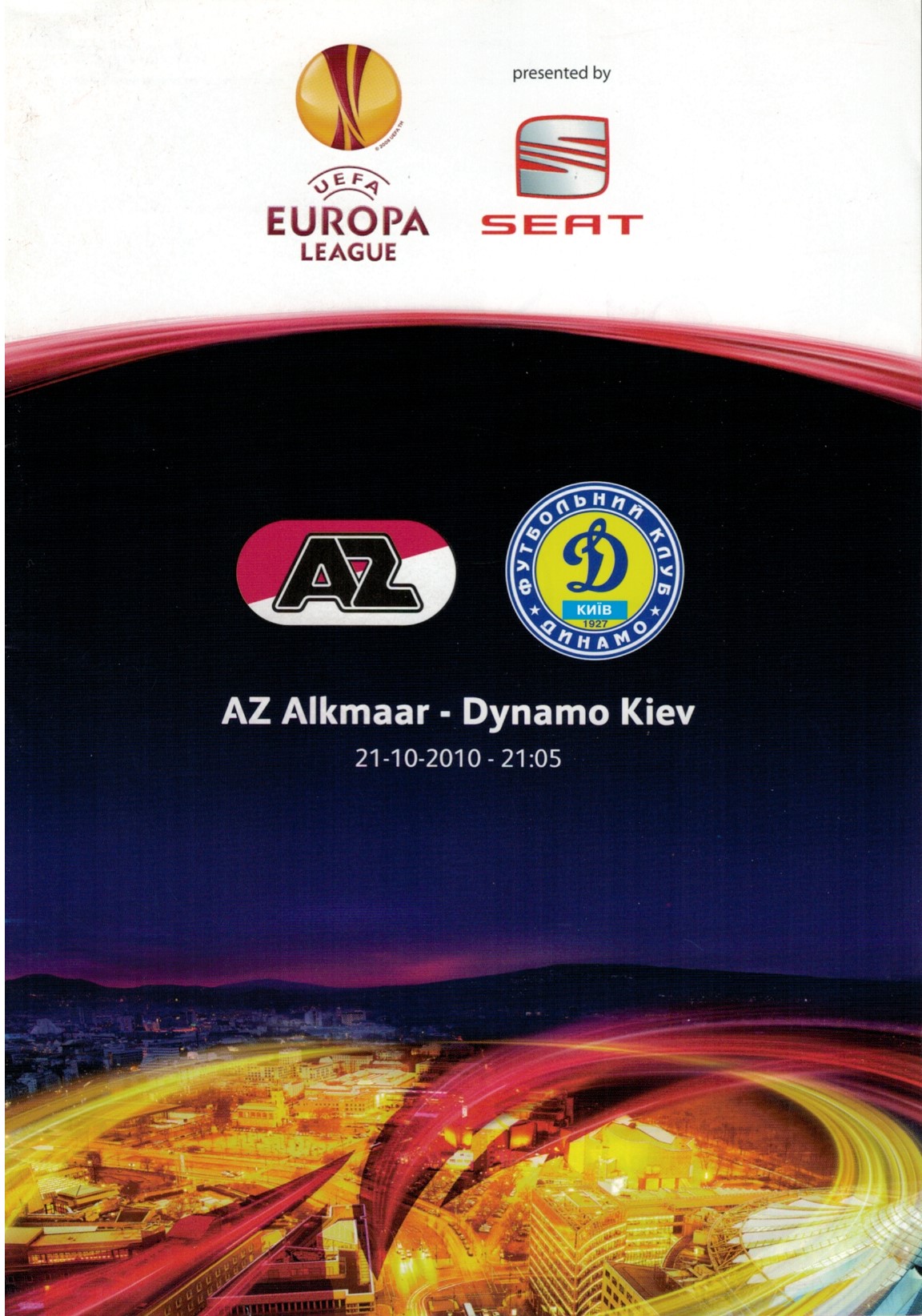 AZ Programma 21-okt-2010 Dynamo Kiev thuis